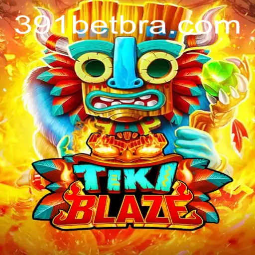 TikiBlaze: A Thrilling Adventure on the 391bet.com Platform