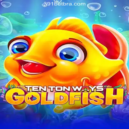 Dive into the Exciting World of TenTonWaysGoldfish on 391bet.com Platform